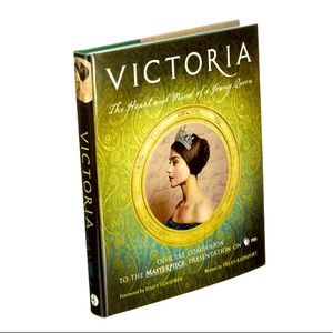 Victoria: The Heart and Mind of a Young Queen